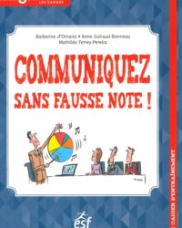 Communiquez sans fausse note !