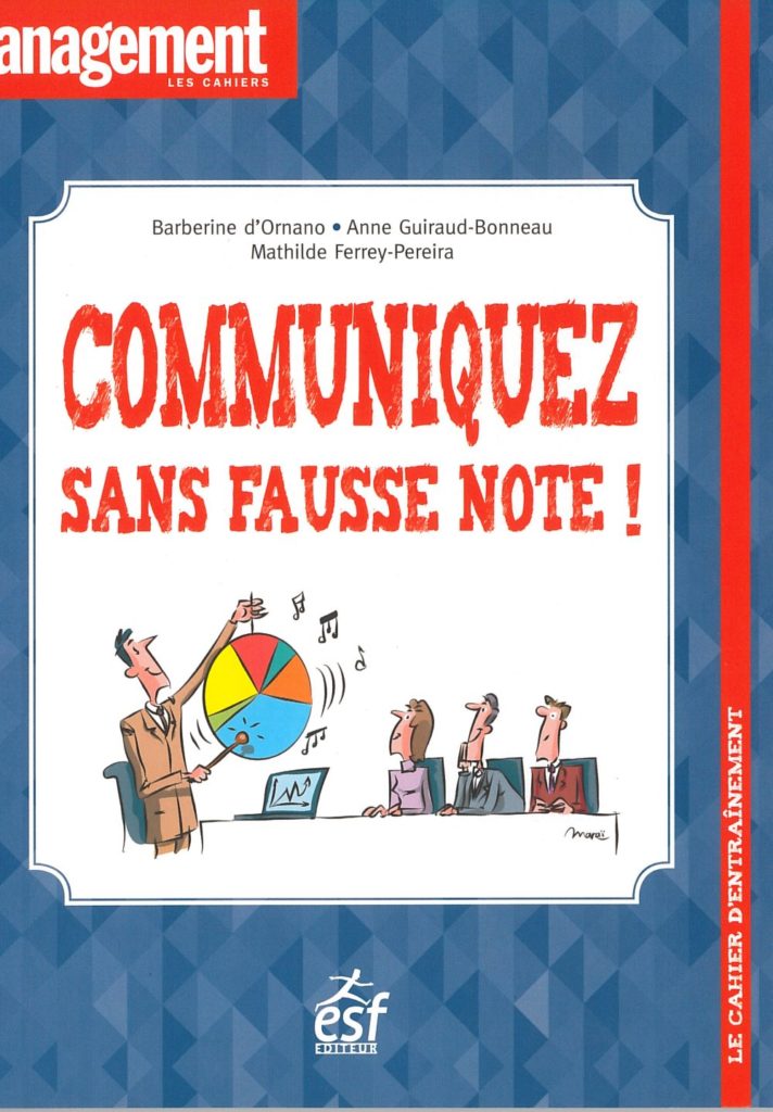 Communiquez sans fausse note !