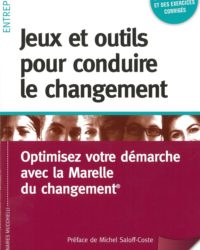 Jeux et outils pour conduire le changement